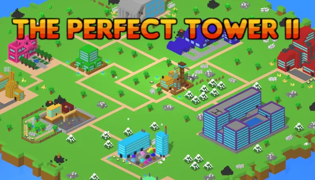 The Perfect Tower II by Fire Sword Studios
